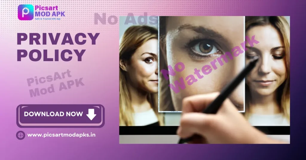 Privacy Policy of PicsArt Mod APK Website